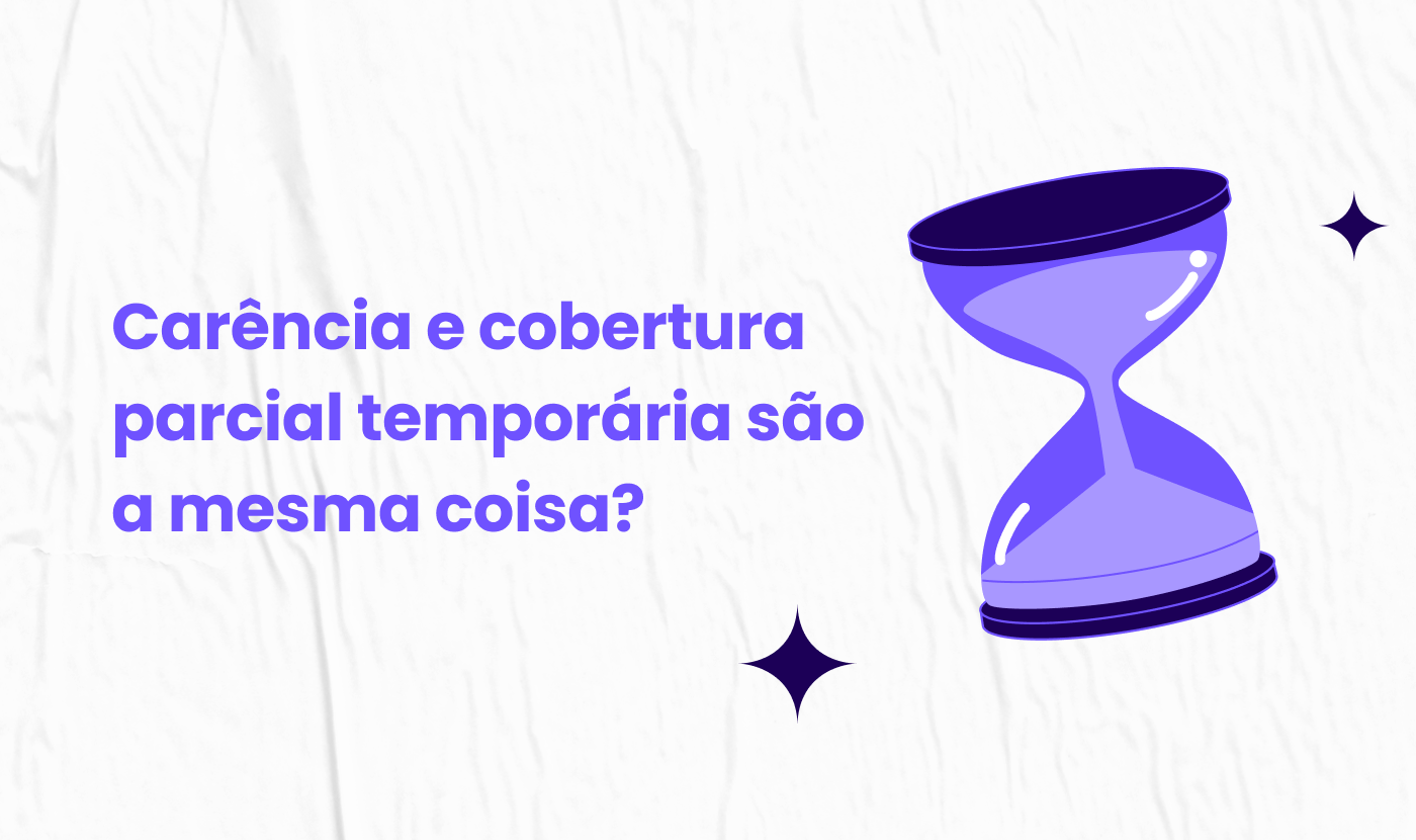 Entenda a cobertura parcial temporária nos planos de saúde